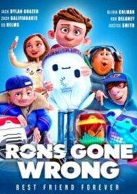 ดูหนังออนไลน์ Ron’s Gone Wrong (2021) รอน หุ่นเพี้ยนเพื่อนรัก