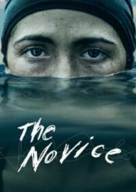 ดูหนังออนไลน์ The Novice (2021) ฝันให้ไกล คลั่งให้สุด