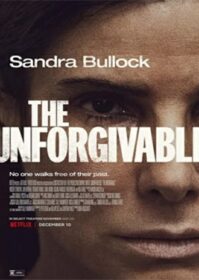 ดูหนังออนไลน์ The Unforgivable (2021) ตราบาป