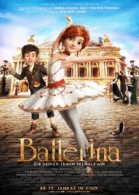 ดูหนังออนไลน์ Ballerina (2017) สาวน้อยเขย่งฝัน