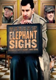 ดูหนังออนไลน์ Elephant Sighs (2012) ความหวัง ชีวิต มิตรภาพ