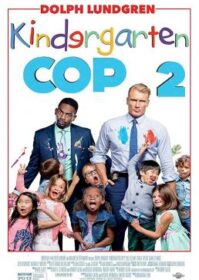 ดูหนังออนไลน์ Kindergarten Cop 2 (2016) ตำรวจเหล็ก ปราบเด็กแสบ 2
