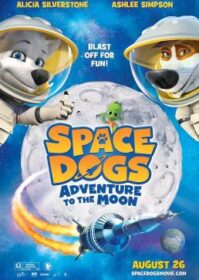 ดูหนังออนไลน์ Space Dogs Adventure to the Moon (2016) สเปซด็อก 2 น้องหมาตะลุยดวงจันทร์