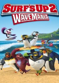 ดูหนังออนไลน์ Surf‘s Up 2 Wave Mania (2017) เซิร์ฟอัพ ไต่คลื่นยักษ์ซิ่งสะท้านโลก 2