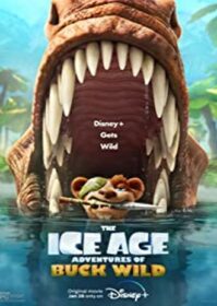 ดูหนังออนไลน์ The Ice Age Adventures of Buck Wild (2022)