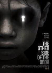 ดูหนังออนไลน์ The Other Side of the Door (2016) ดิ อาเธอร์ ไซด์ ออฟ เดอะ ดอร์