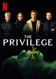 ดูหนังออนไลน์ The Privilege (2022) เดอะ พริวิเลจ