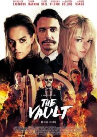 ดูหนังออนไลน์ The Vault (2017) ปล้นมฤตยู
