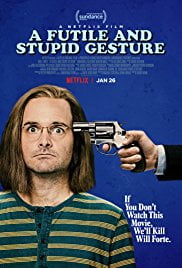 ดูหนังออนไลน์ A Futile and Stupid Gesture (2018) ทึ่มอัจฉริยะ เงอะงะจนได้เรื่อง