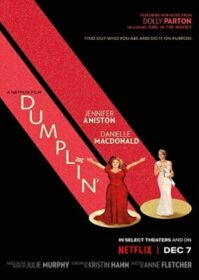 ดูหนังออนไลน์ Dumplin’ (2018) นางงามหัวใจไซส์บิ๊ก