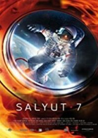 ดูหนังออนไลน์ Salyut 7 (2017) ปฎิบัติการกู้ซัลยุต 7