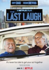 ดูหนังออนไลน์ The Last Laugh (2019) เสียงหัวเราะครั้งสุดท้าย