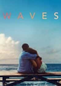 ดูหนังออนไลน์ Waves (2019) คลื่นรัก