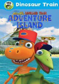 ดูหนังออนไลน์ Dinosaur Train Adventure Island (2021) แก๊งฉึกฉักไดโนเสาร์