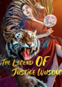 ดูหนังออนไลน์ The Legend of Justice Wusong (2021) อู่ซง ศึกนองเลือดหอสิงโต