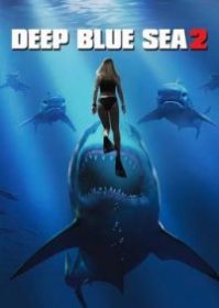 ดูหนังออนไลน์ Deep Blue Sea 2 (2018) ฝูงมฤตยูใต้มหาสมุทร 2