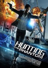 ดูหนังออนไลน์ Hunting The Phantom (2014) ล่านรกโปรแกรมมหากาฬ