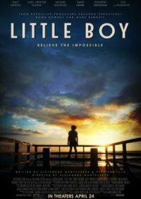 ดูหนังออนไลน์ Little Boy (2015) มหัศจรรย์ พลังฝันบันลือโลก
