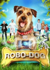 ดูหนังออนไลน์ Robo-Dog (2015) โรโบด็อก เจ้าตูบสมองกล