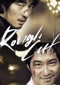 ดูหนังออนไลน์ Rough Cut (2008) คู่เดือด เลือดบ้า