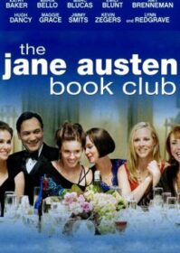 ดูหนังออนไลน์ The Jane Austen Book Club (2007) เดอะ เจน ออสเต็น บุ๊ก คลับ ชมรมคนเหงารัก