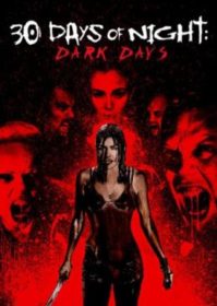 ดูหนังออนไลน์ 30 Days Of Night Dark Days (2010) 30 ราตรีผีแหกนรก 2