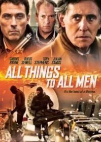 ดูหนังออนไลน์ All Things to All Men (2013) ปล้นผ่ากลลวง