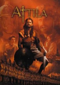ดูหนังออนไลน์ Attila (2001) แอททิล่า…มหานักรบจ้าวแผ่นดิน
