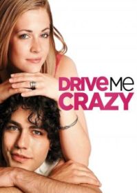 ดูหนังออนไลน์ Drive Me Crazy (1999) ไดร์ฟ มี เครซี่ อู๊ว์…เครซี่ระเบิด