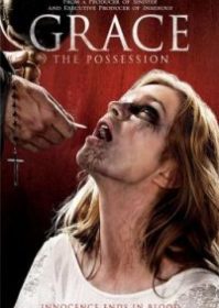 ดูหนังออนไลน์ Grace The Possession (2014) สิงนรกสูบวิญญาณ