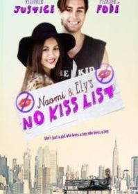 ดูหนังออนไลน์ Naomi and Elys No Kiss List (2015) ลิสต์ห้ามจูบของนาโอมิและอิไล