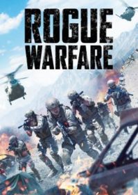 ดูหนังออนไลน์ Rogue Warfare (2019) สมรภูมิสงครามแห่งการโกง