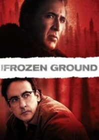 ดูหนังออนไลน์ The Frozen Ground (2013) พลิกแผ่นดินล่าอำมหิต
