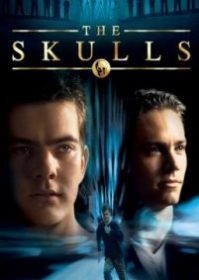 ดูหนังออนไลน์ The Skulls (2000) องค์กรลับกะโหลกเหล็ก