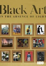 ดูหนังออนไลน์ Black Art In the Absence of Light (2021)