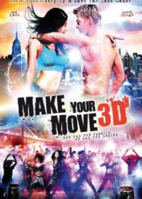 ดูหนังออนไลน์ Make Your Move (2013) เต้นถึงใจ ใจถึงเธอ