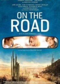 ดูหนังออนไลน์ On the Road (2012) ตามฝันวันของเรา
