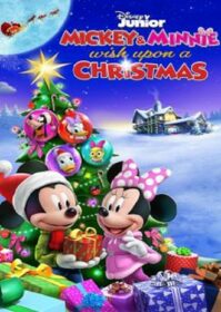ดูหนังออนไลน์ Mickey and Minnie Wish Upon a Christmas (2021)