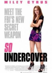 ดูหนังออนไลน์ So Undercover (2012) ขอเฟคเป็นเด็กไฮ