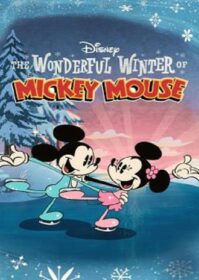 ดูหนังออนไลน์ The Wonderful Winter of Mickey Mouse (2022)