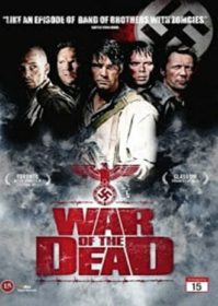 ดูหนังออนไลน์ War of the Dead (2011) ฝ่าดงนรกกองทัพซอมบี้