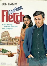 ดูหนังออนไลน์ Confess Fletch (2022) ความในใจของเฟล็ตช์
