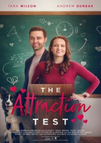 ดูหนังออนไลน์ The Attraction Test (2022) ซ่อนรักจากความรัก