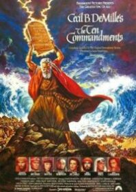 ดูหนังออนไลน์ The Ten Commandments (1956) บัญญัติสิบประการ