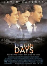 ดูหนังออนไลน์ Thirteen Days (2000) 13 วัน ปฏิบัติการหายนะโลก
