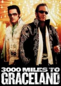 ดูหนังออนไลน์ 3000 Miles to Graceland (2001) ทีมคนปล้นผ่าเมือง