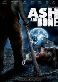 ดูหนังออนไลน์ Ash and Bone (2022)