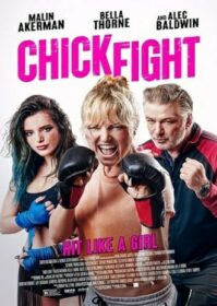 ดูหนังออนไลน์ Chick Fight (2020) ไฟต์คลับฉบับผู้หญิง