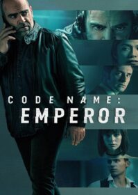 ดูหนังออนไลน์ Code Name Emperor (2022) รหัสลับแบล็กเมล
