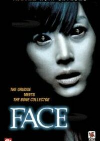 ดูหนังออนไลน์ Face (2004) แหวกกะโหลกผี